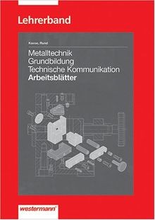 Metalltechnik grundbildung - metalltechnik,