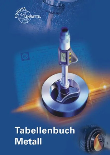 Tabellenbuch metall - tabellenbuch,