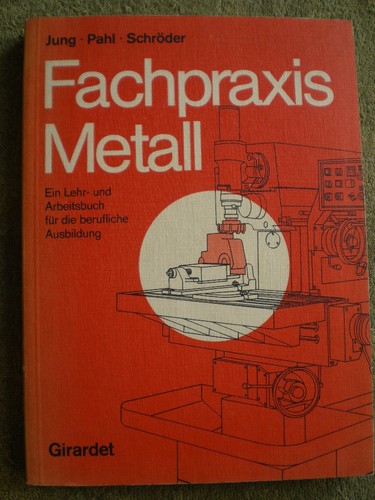 Fachpraxis metall sägen - metall,
