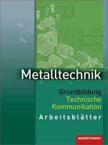 Metalltechnik grundbildung - metalltechnik,