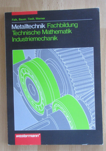 Lehrbuch metalltechnik - lehrbuch,
