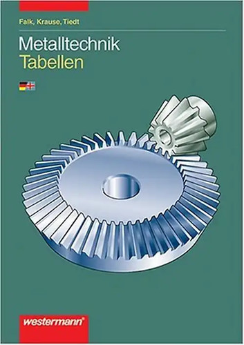 Metalltechnik tabellen und - metalltechnik,