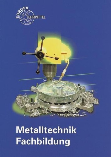 Metalltechnik fachbildung - metalltechnik,