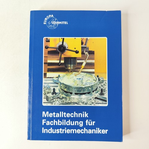 Metalltechnik fachbildung für - metalltechnik,