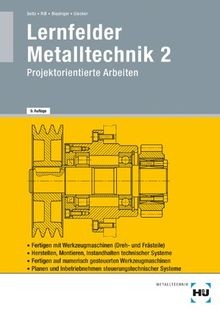 Lernfelder metalltechnik - lernfelder,