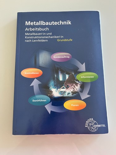 Metallbautechnik arbeitsbuch - metallbautechnik,