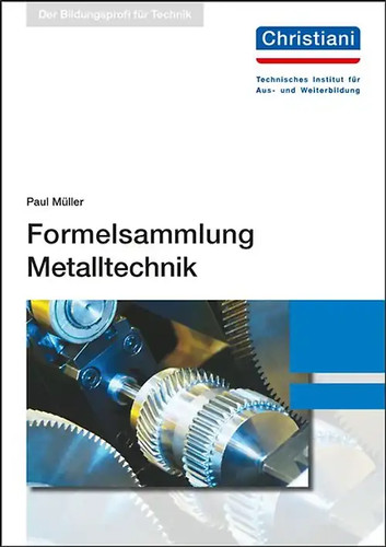 Formelsammlung metalltechnik - formelsammlung,