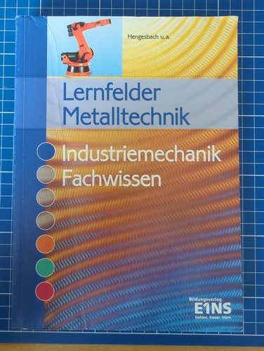 Lernfelder metalltechnik - lernfelder,